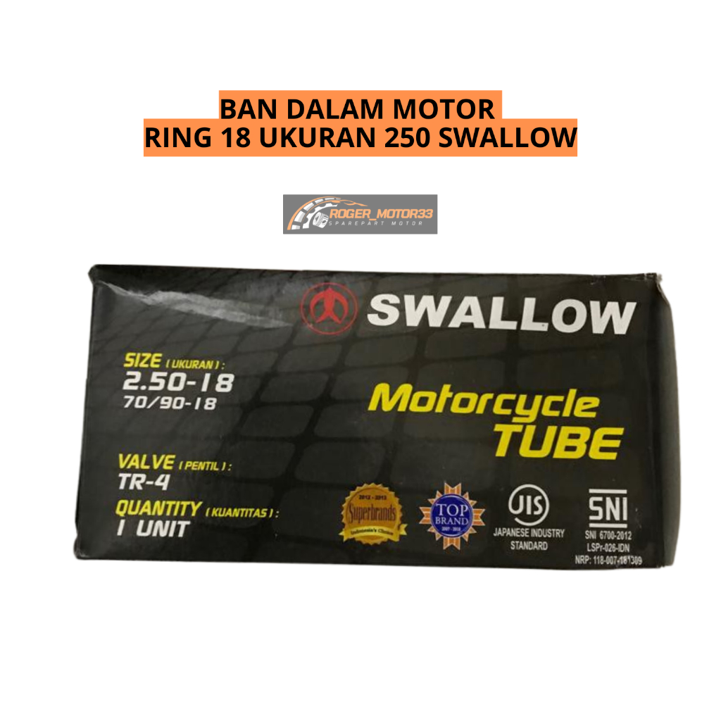 BAN DALAM MOTOR RING 18 UKURAN 250 SWALLOW