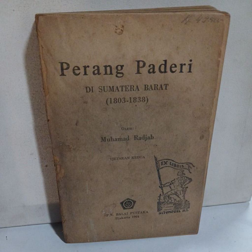 Buku Perang Paderi DI SUMATERA BARAT (1803-1838)