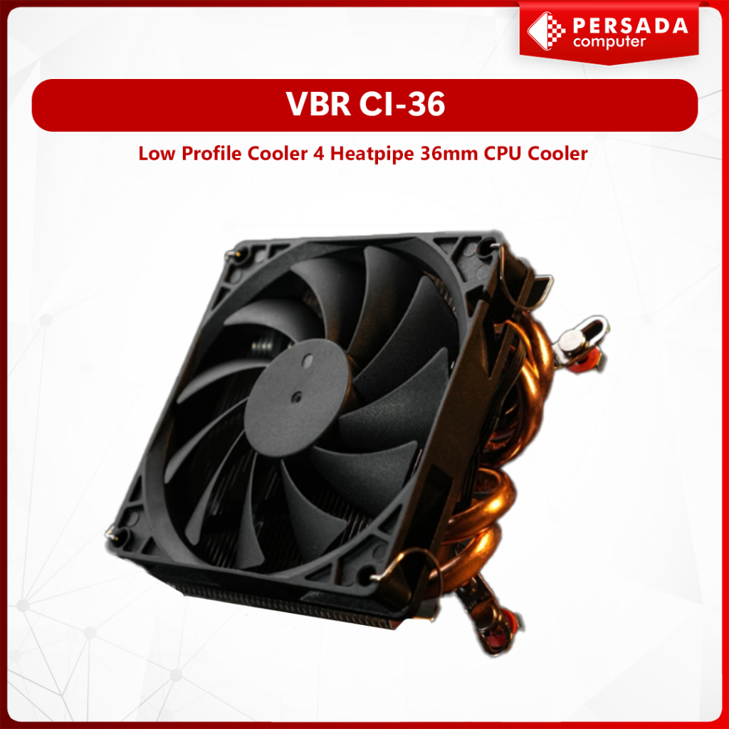 VBR CI-36 Low Profile Cooler 4 Heatpipe 36mm CPU Cooler