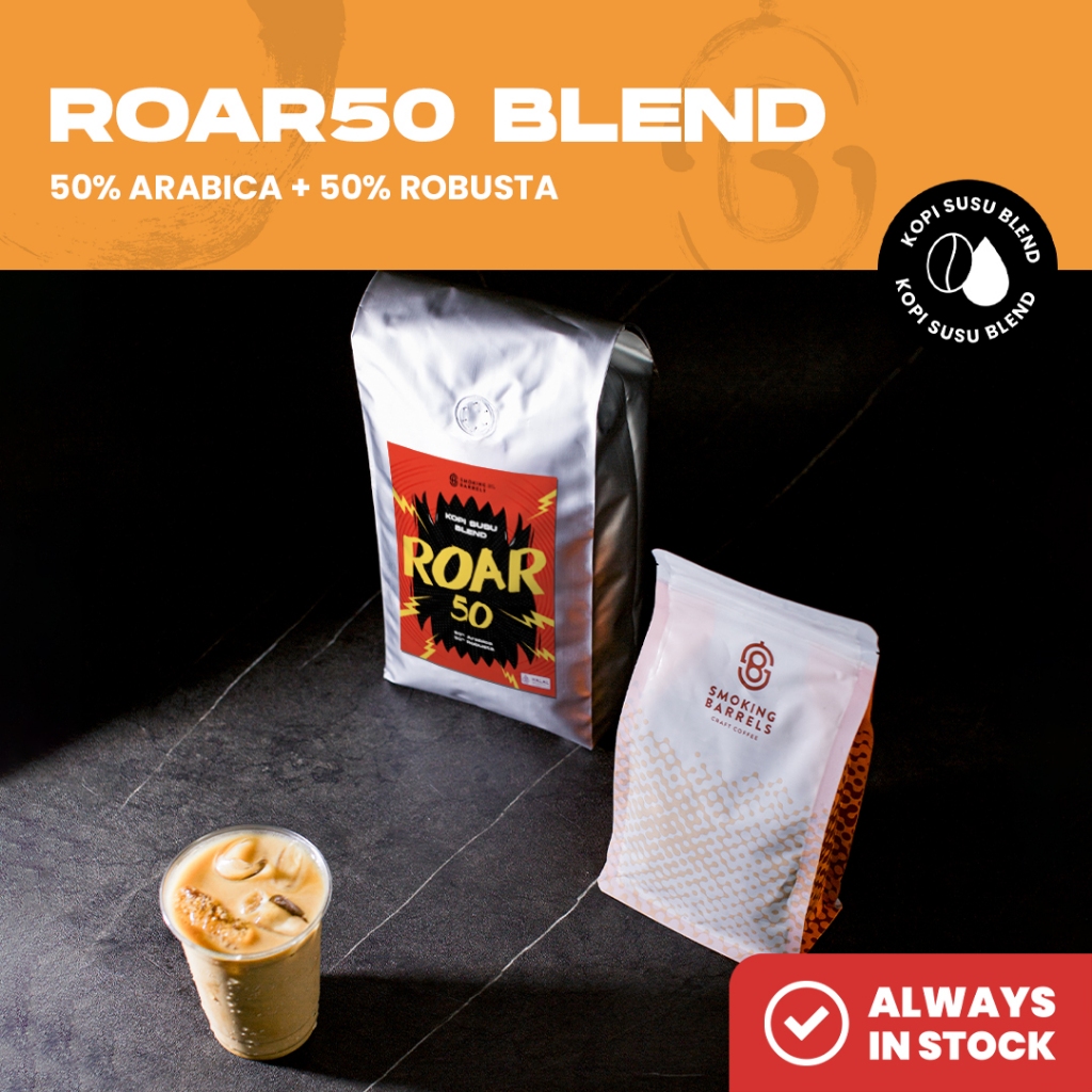 ROAR 50 BLEND 250gr - Dark Roast Bubuk/Biji Kopi Es Kopi Susu Arabica Roasted Coffee Bean House Blen