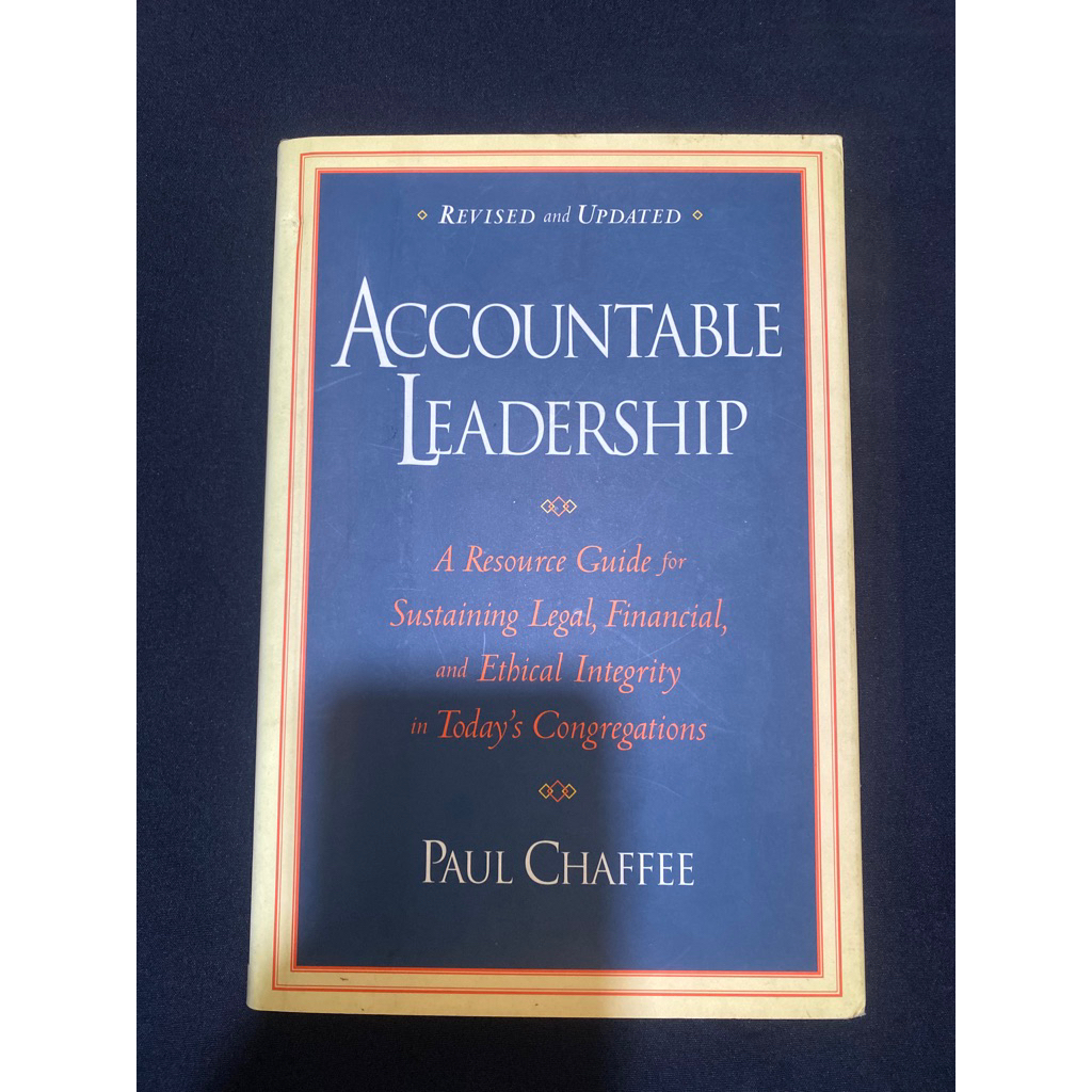 Buku Original ACCOUNTABLE LEADERSHIP - PAUL CHAFFEE