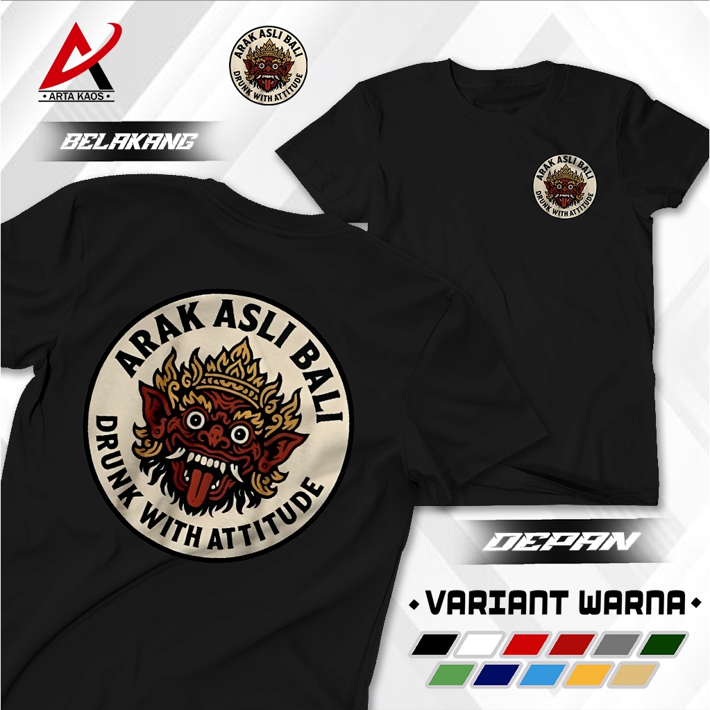ARTAKAOS - KAOS DISTRO ARAK BALI ASLI  KAOS PREMIUM  T-SHIRT CLASSIC  BAJU BALI
