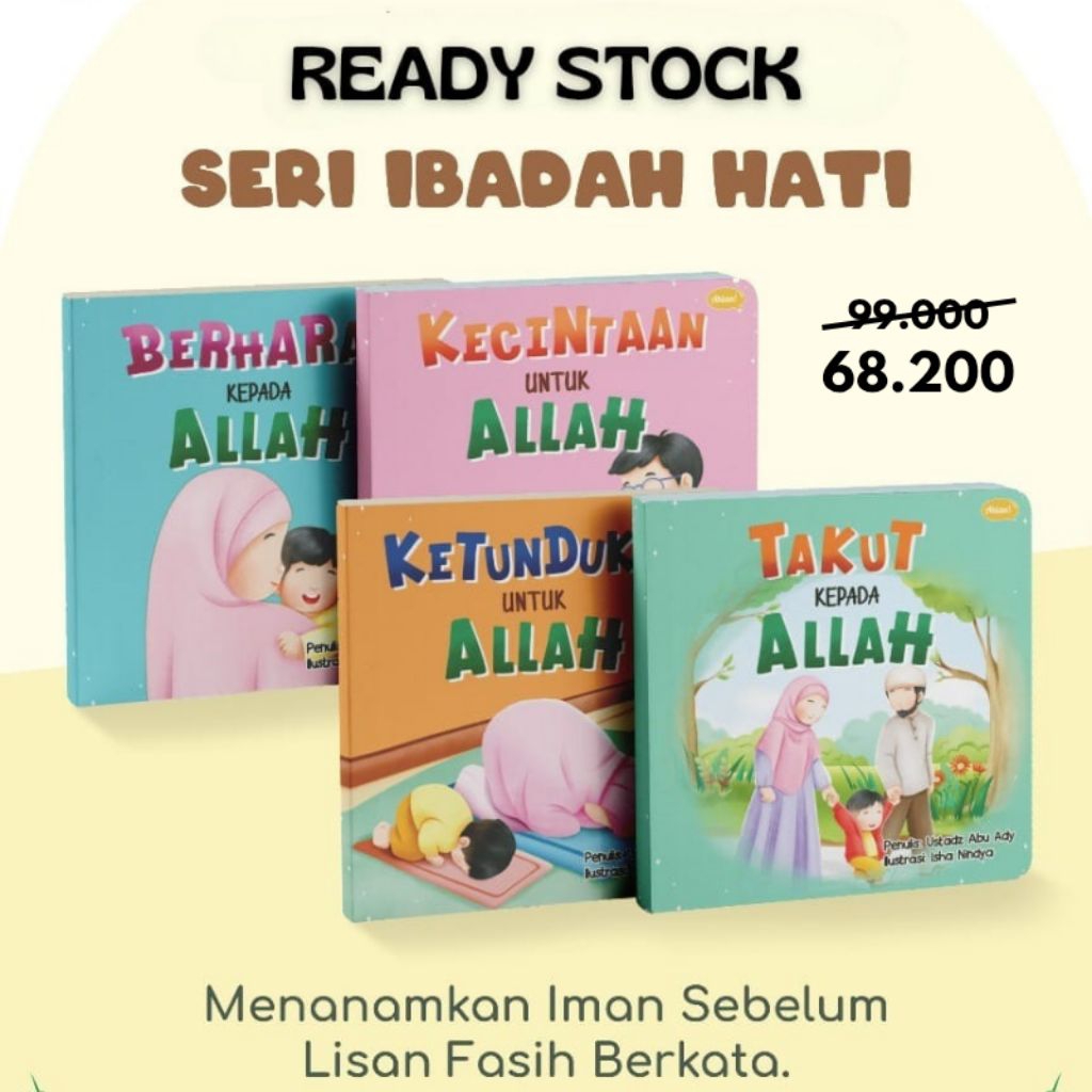 Seri Ibadah Hati/BoardbookAnakIslami/BoardbookAnakMuslim/BoardbookAnak