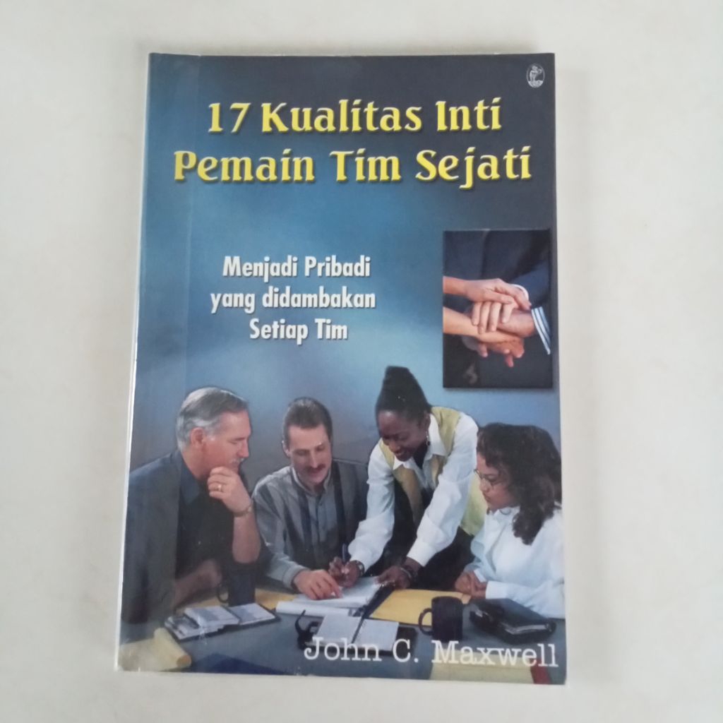 BUKU BEKAS ORI 100% - 17 KUALITAS INTI PEMAIN TIM SEJATI