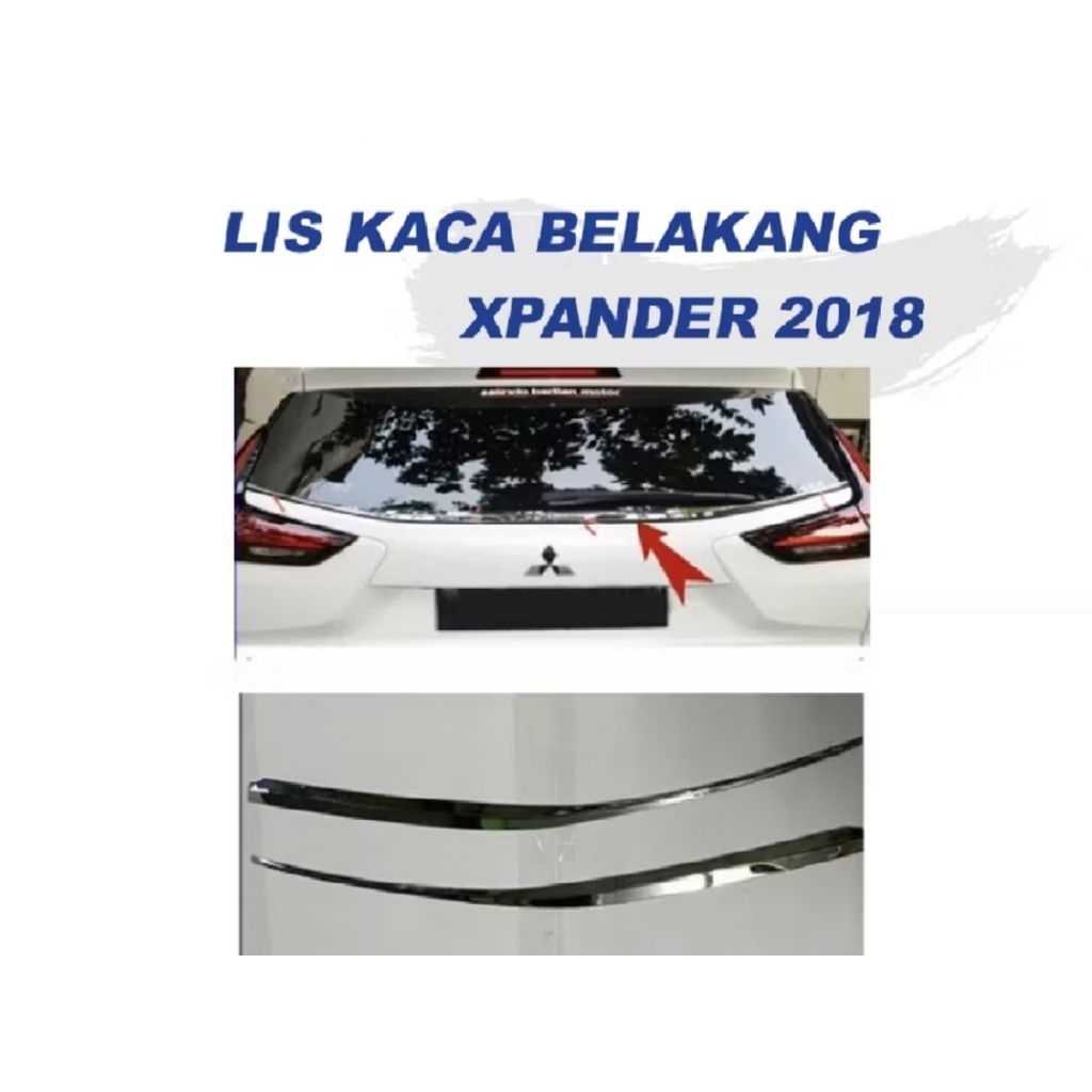 Lis Kaca Belakang Xpander Chrome