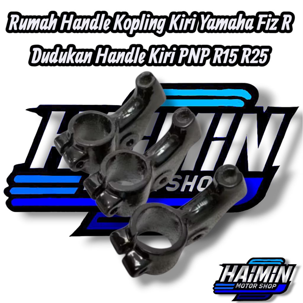 Rumah Handle Kopling Kiri Yamaha Fiz R Dudukan Handle Kiri PNP R15 R25