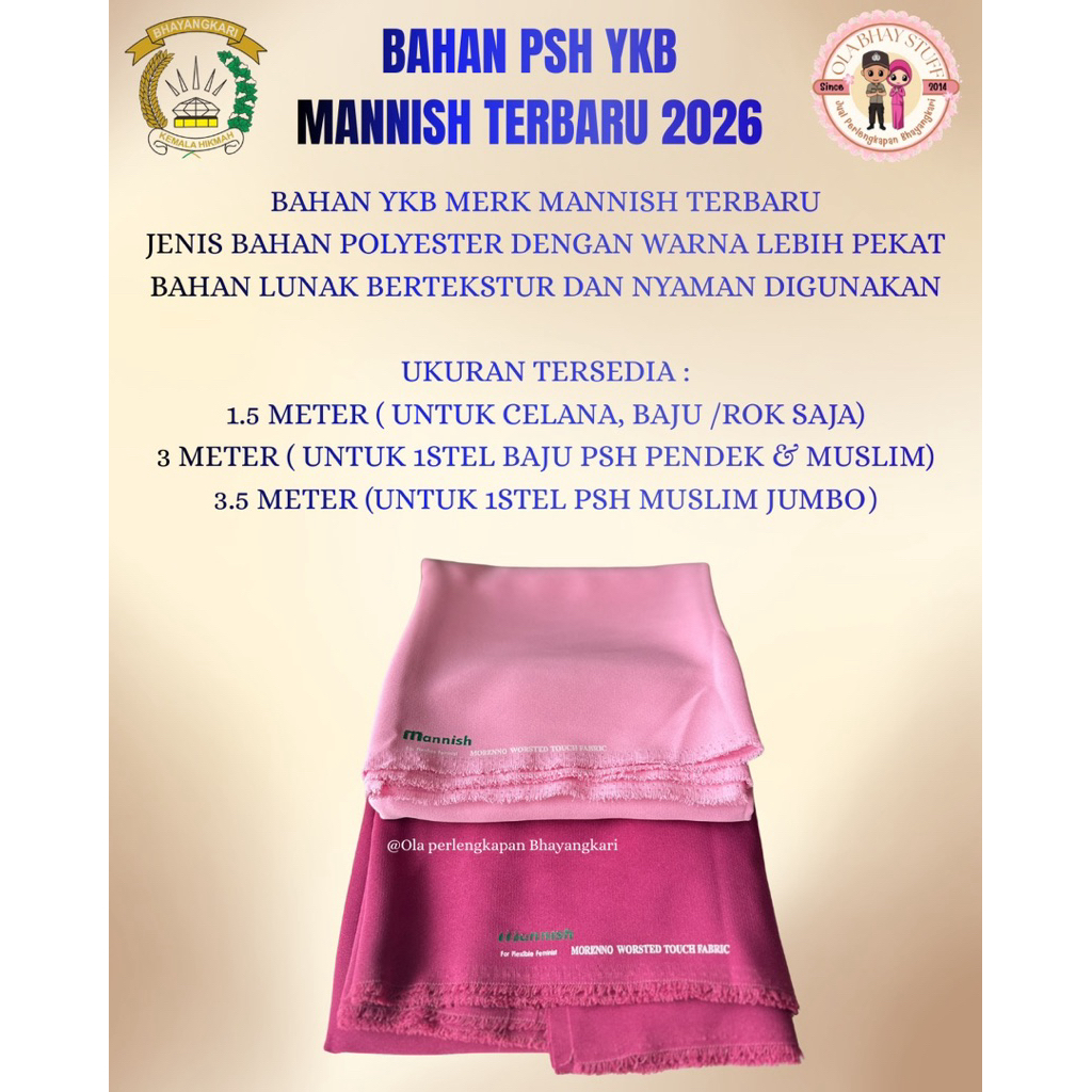 BAHAN PSH YKB (Yayasan Kemala Bhayangkari) Merk Mannish
