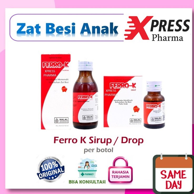 XPRESS ! Ferro-K -  Drops / Sirup Suplemen Vitamin Zat Besi Ferro K Fero-K Fero K FerroK FeroK