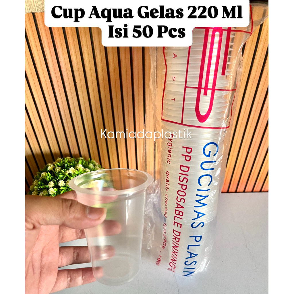 Gelas Plastik Cup Aqua 220 ml (Isi 50 pcs) / Cup Aqua 220 Ml / Gelas Plastik