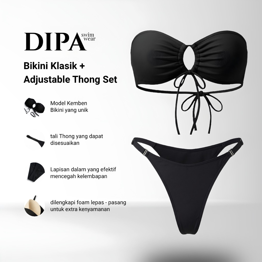 DIPA SWIMWEAR (1 SET) Bikini Klasik + Adjustable Thong - Premium Bikini Tanpa Kawat