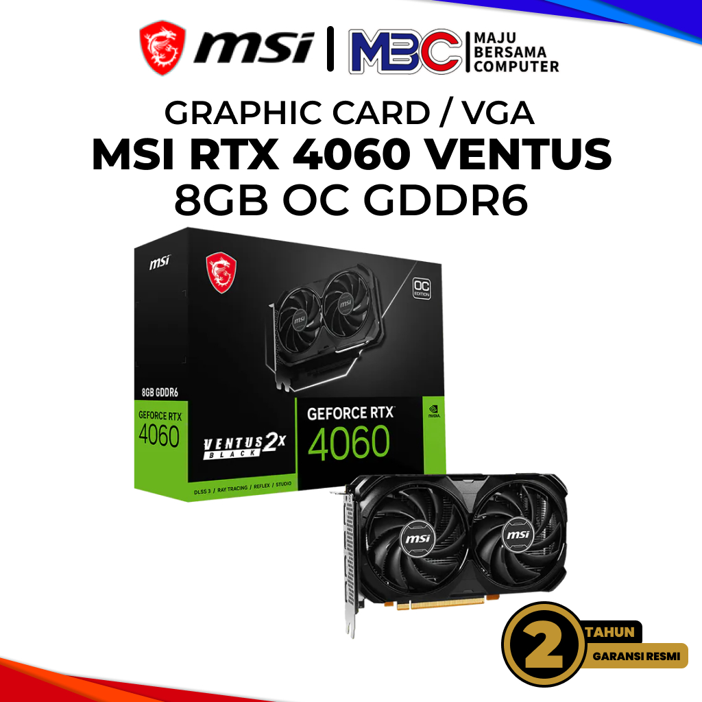 VGA MSI RTX 4060 VENTUS 2X 8GB OC GDDR6 - RTX4060 8G OC GDDR6