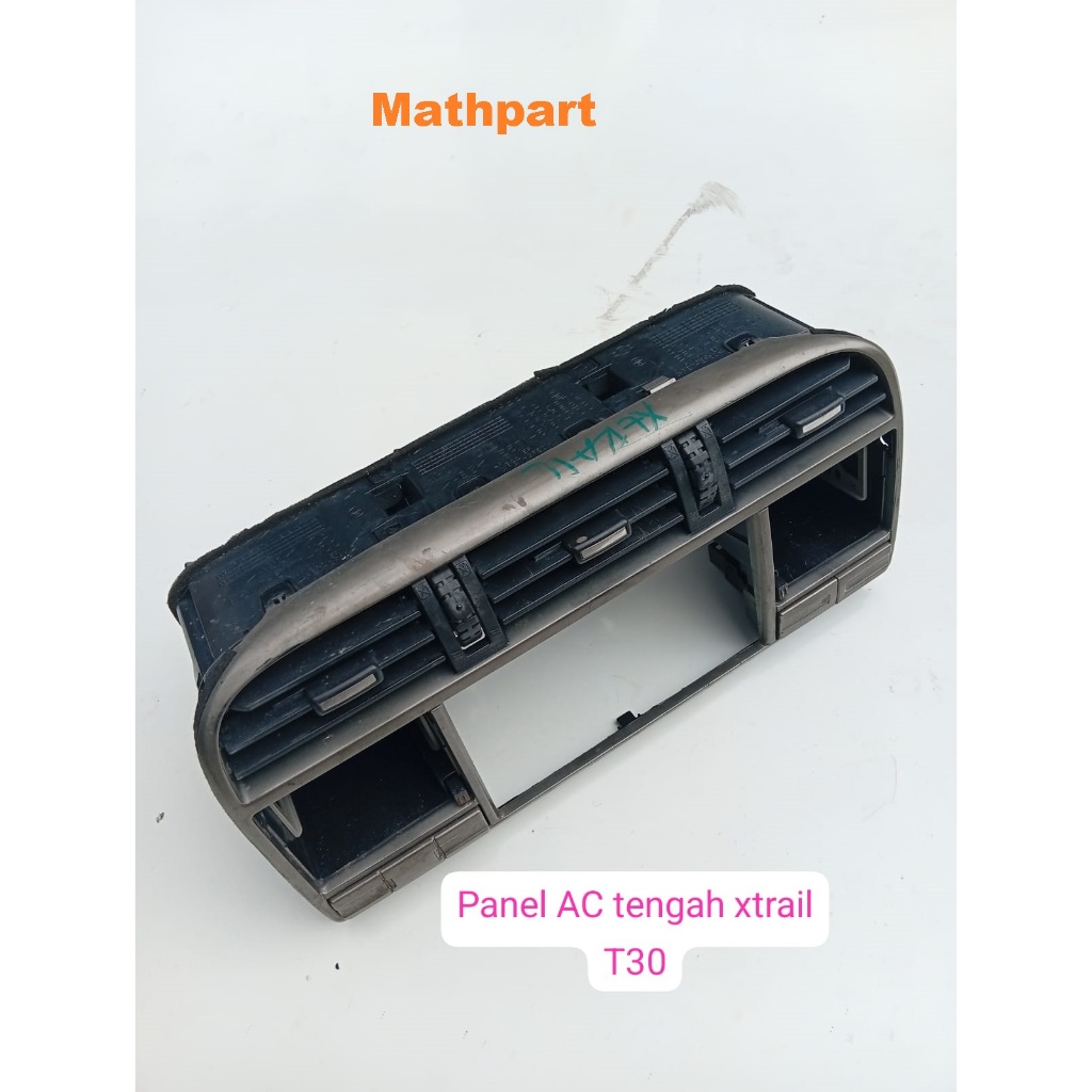 Frame Panel Kisi AC Head Unit Nissan Xtrail T30 Copotan Original Garansi