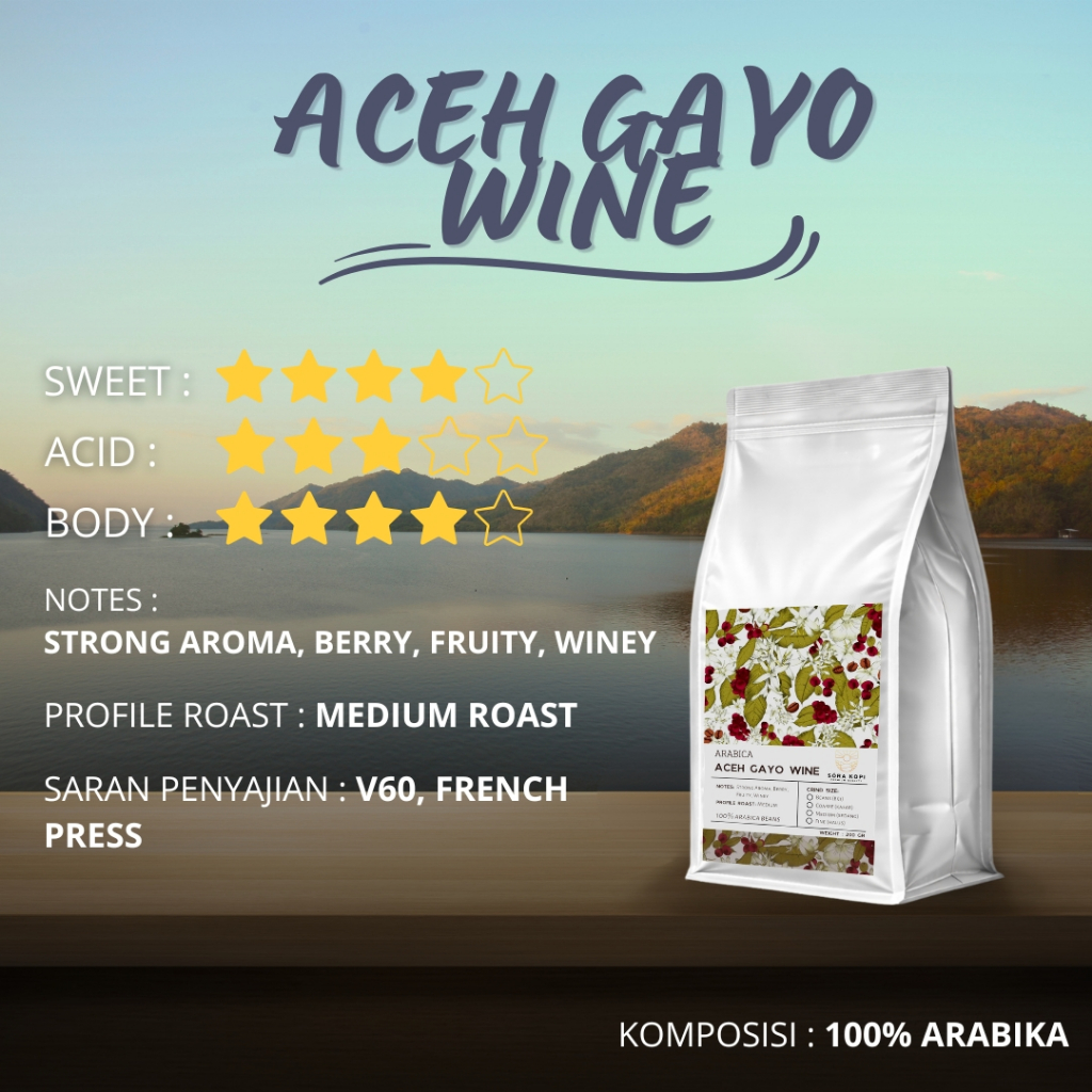 Sora Kopi - Arabika Aceh Gayo Wine 100G & 200G Medium Roast Fresh Roasted Beans