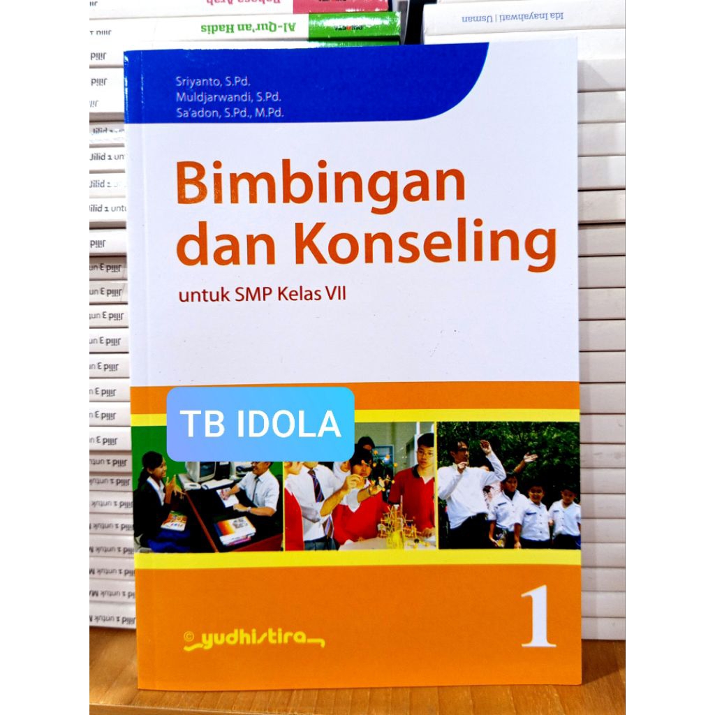 Buku Bimbingan dan Konseling Kelas 7 SMP Yudhistira