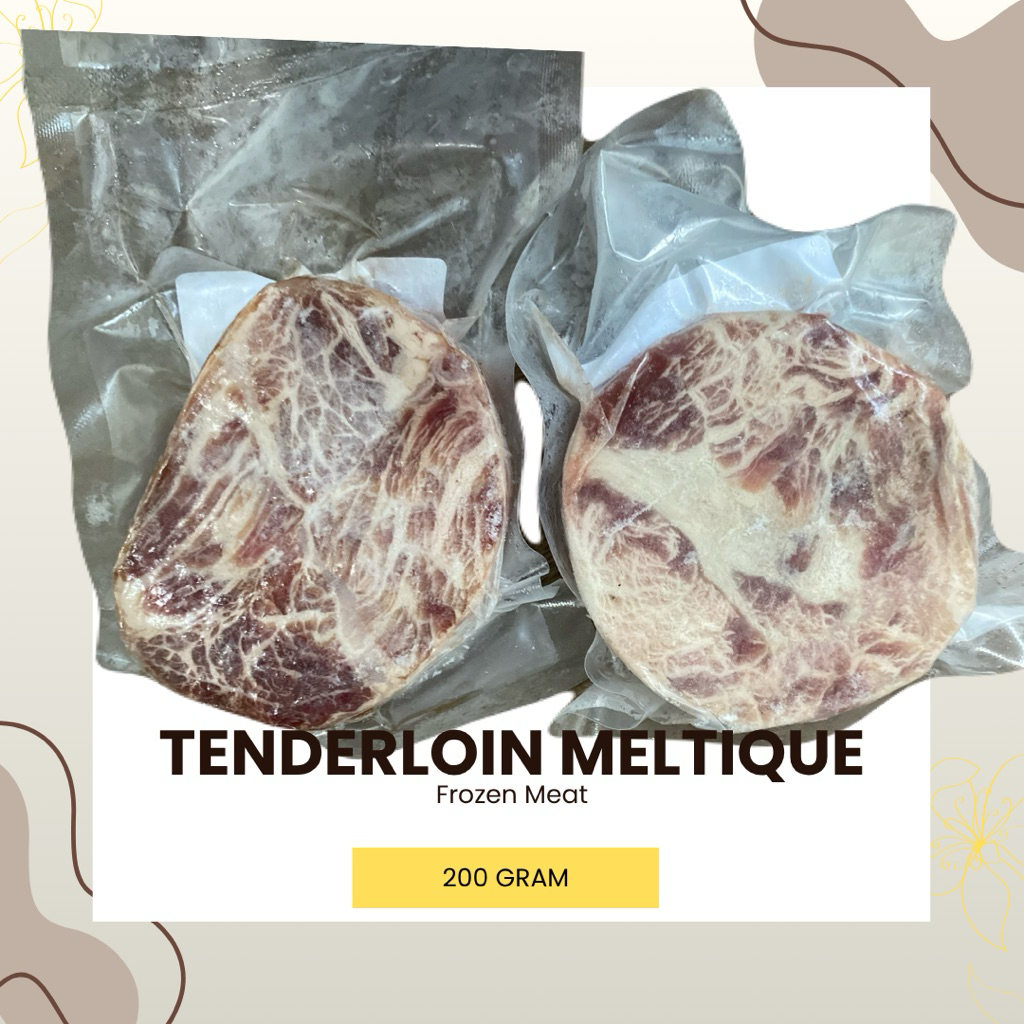 TENDERLOIN MELTIQUE 200 GRAM | DAGING STEAK | BEEF STEAK | BEEF TENDERLOIN | DAGING TENDERLOIN | BEE