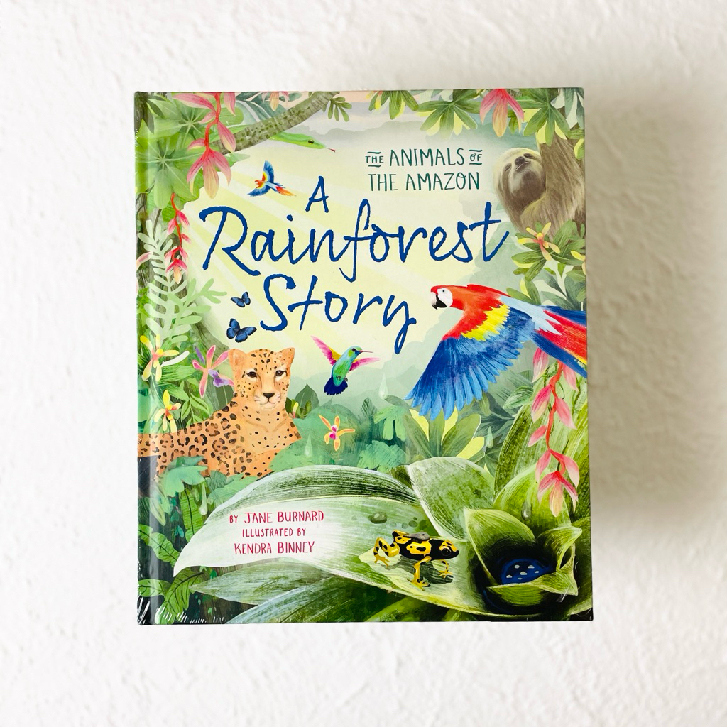 Kingfisher Book - A Rainforest Story The Animals of the Amazon