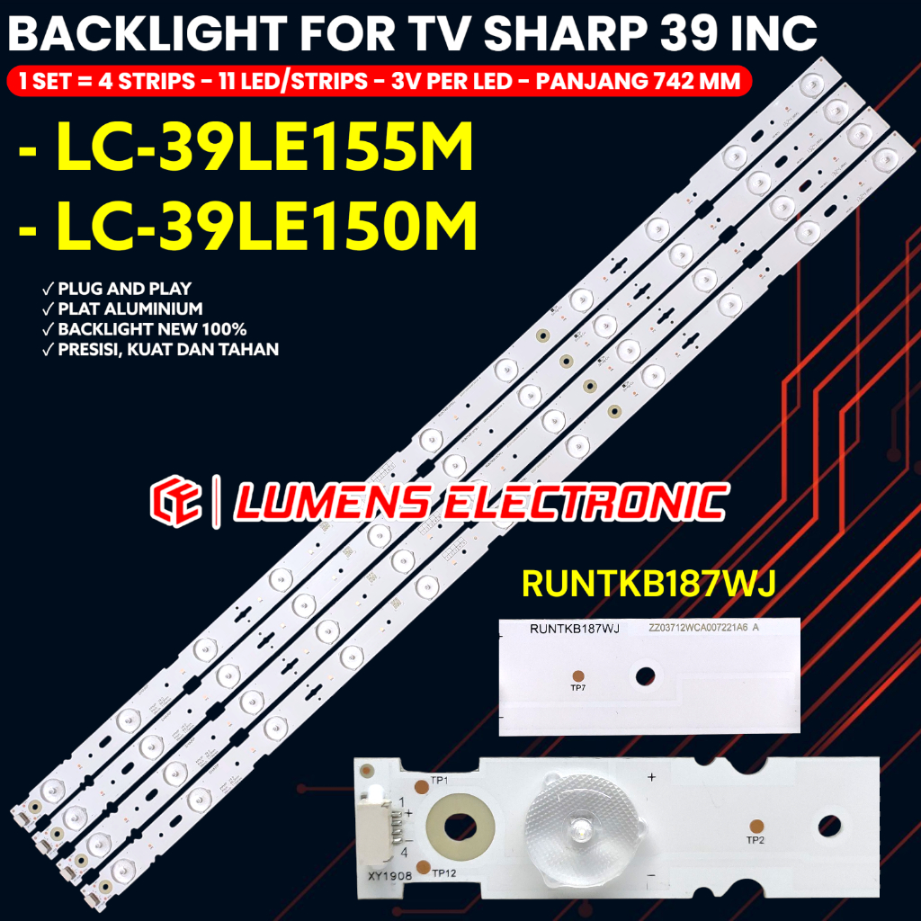 BACKLIGHT TV SHARP 39 INCH LC-39LE155M LC-39LE150M 39LE150 39LE155 39LE LAMPU BL LED RUNTKB188WJ