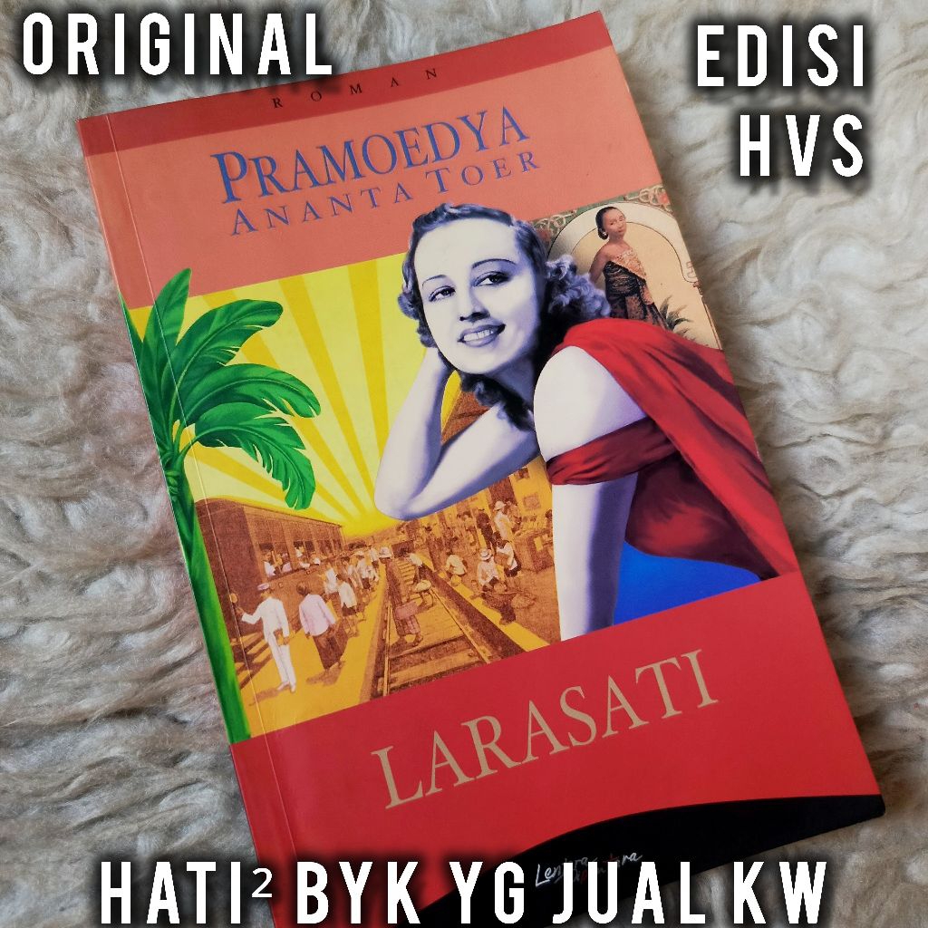 ORI novel LARASATI pramoedya ananta toer roman pramudia