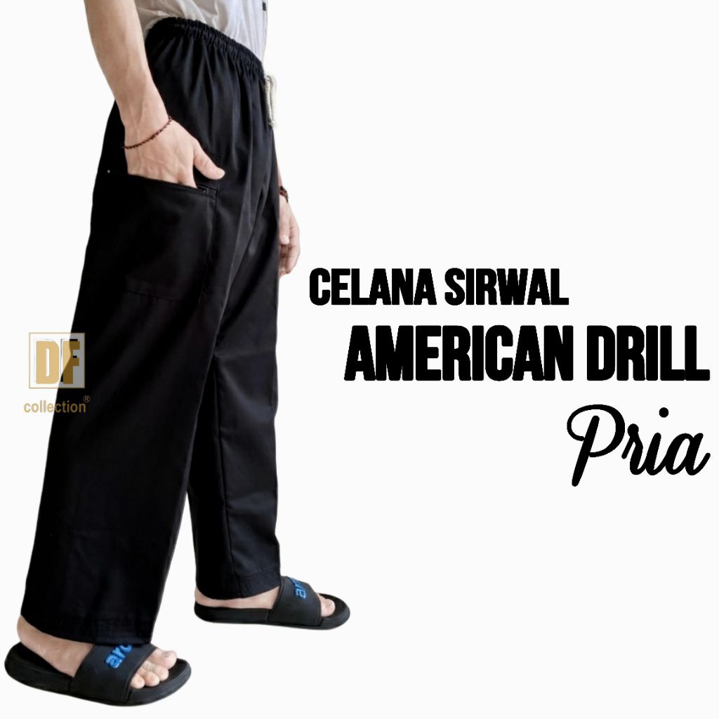 CELANA SIRWAL AMERICAN DRILL PRIA