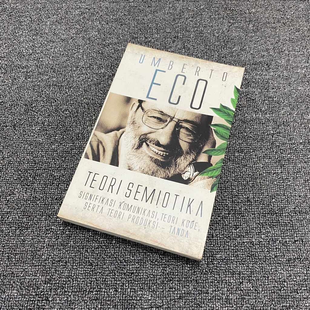 Teori Semiotika — Umberto Eco
