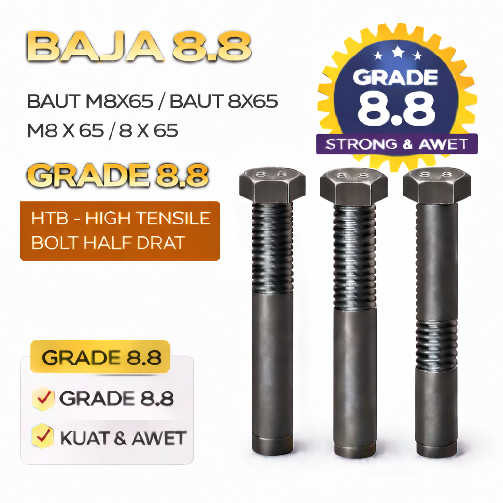 Baja 8.8 Baut M8X65 / Baut 8X65 / M8 X 65 / 8 X 65  Grade 8.8 HTB - High Tensile Bolt Half Drat
