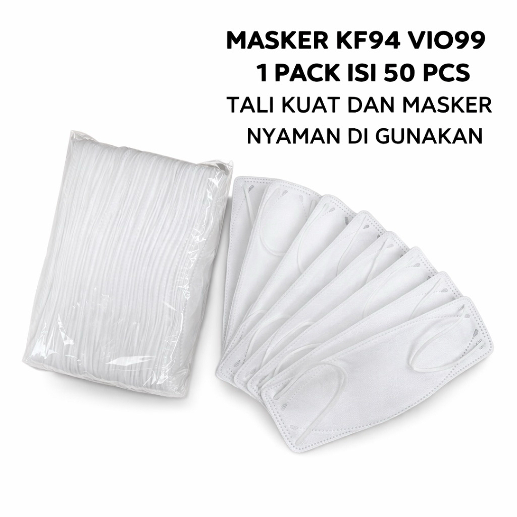 Masker KF94 VIO99 Putih Isi 50 PCS | Premium Tanpa Cutingan V | Tali Kuat & Nyaman | Harga Terjangka
