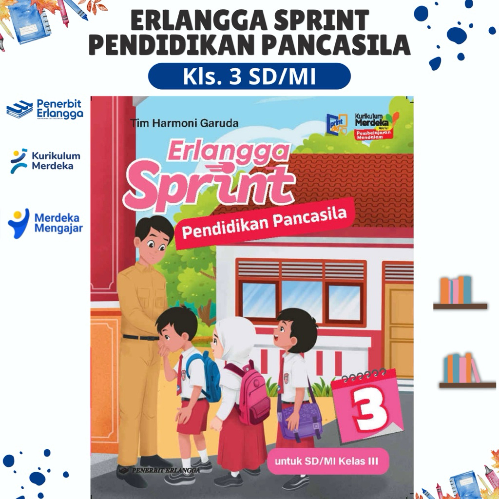 BUKU ERLANGGA SPRINT PENDIDIKAN PANCASILA KELAS 3 SD/MI - PENERBIT ERLANGGA