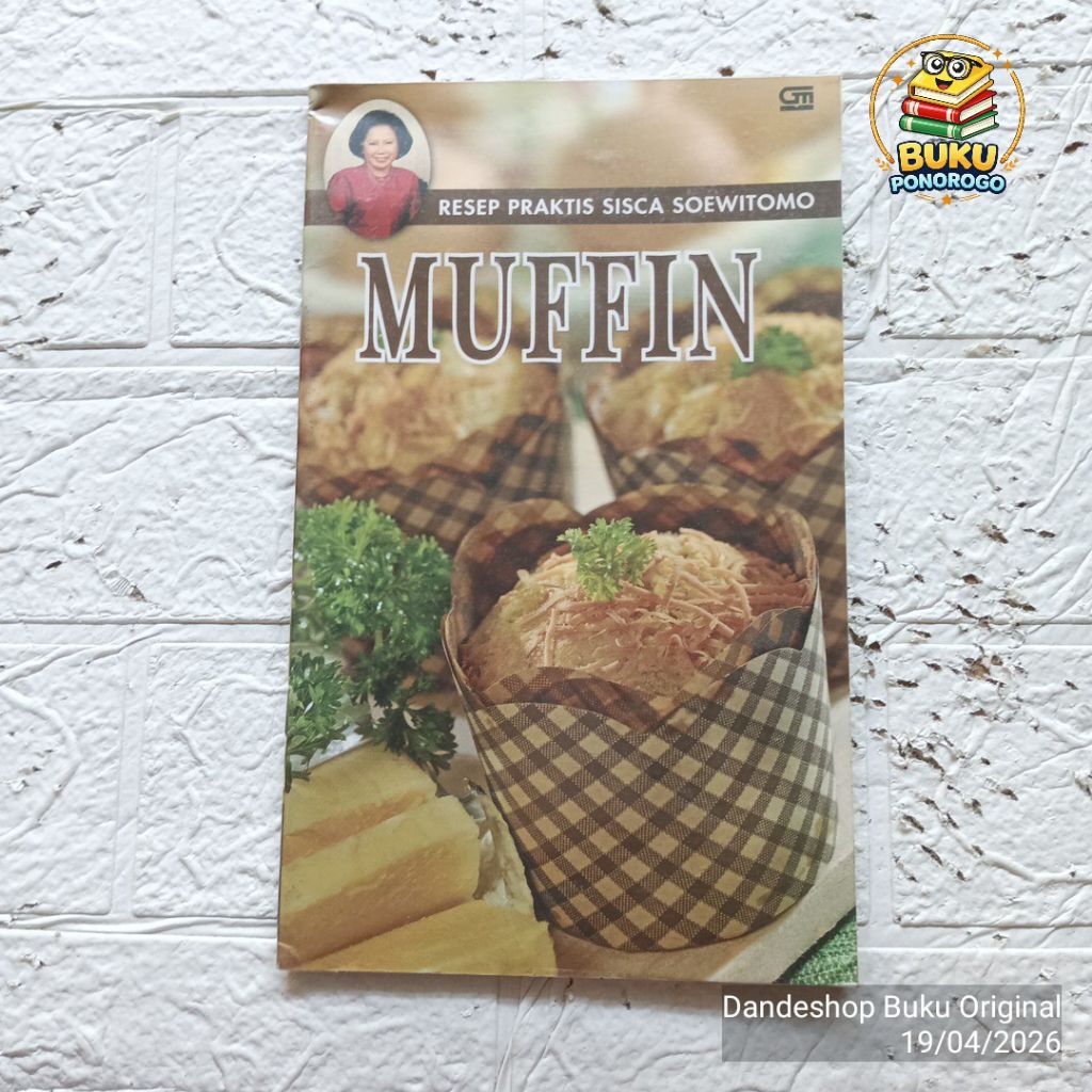 (bekas) Muffin - resep praktis Sisca soewitomo - BUKU RESEP MASAKAN ORIGINAL