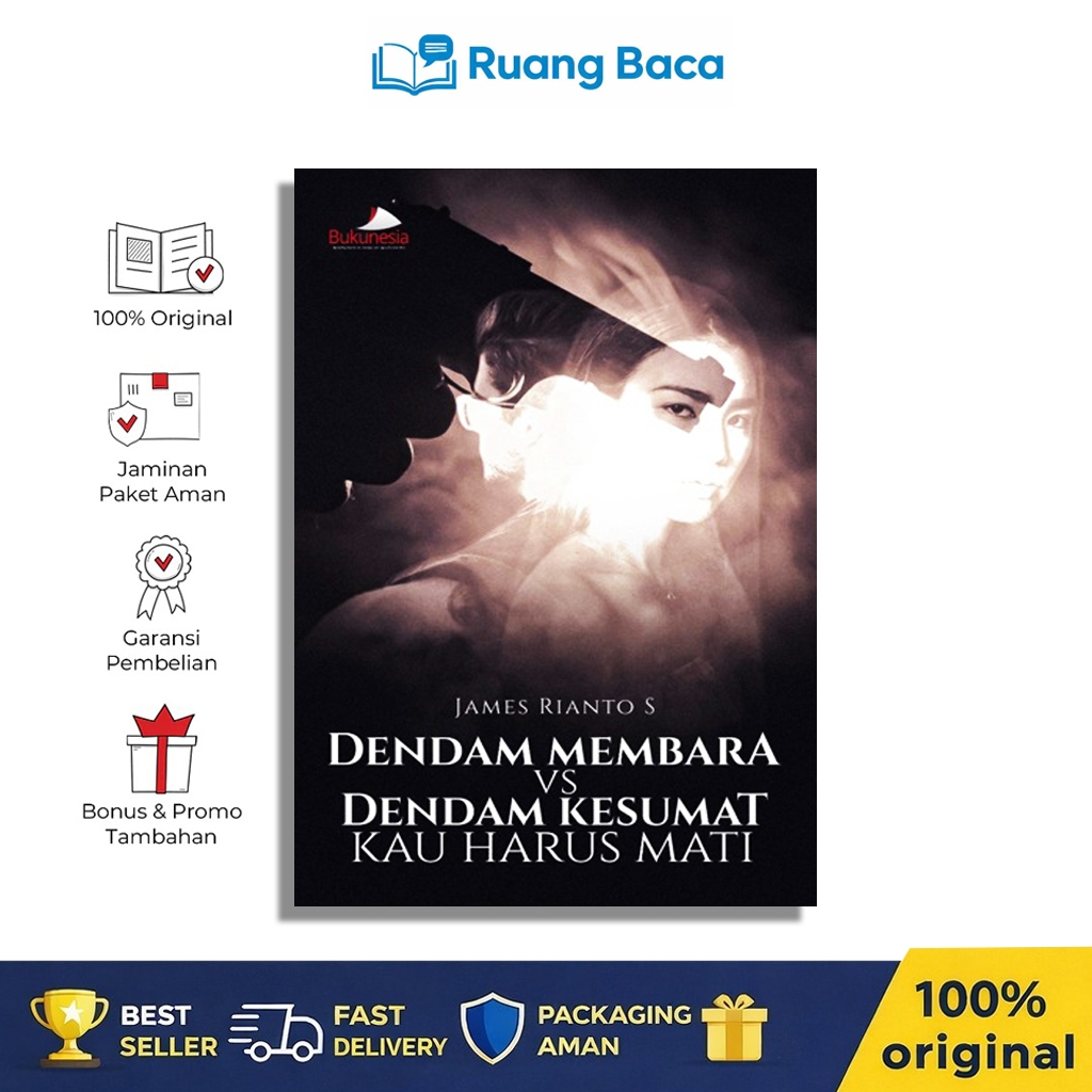 Buku Novel Dendam Membara vs Dendam Kesumat, Kau Harus Mati - Buku Novel Drama - Bukunesia