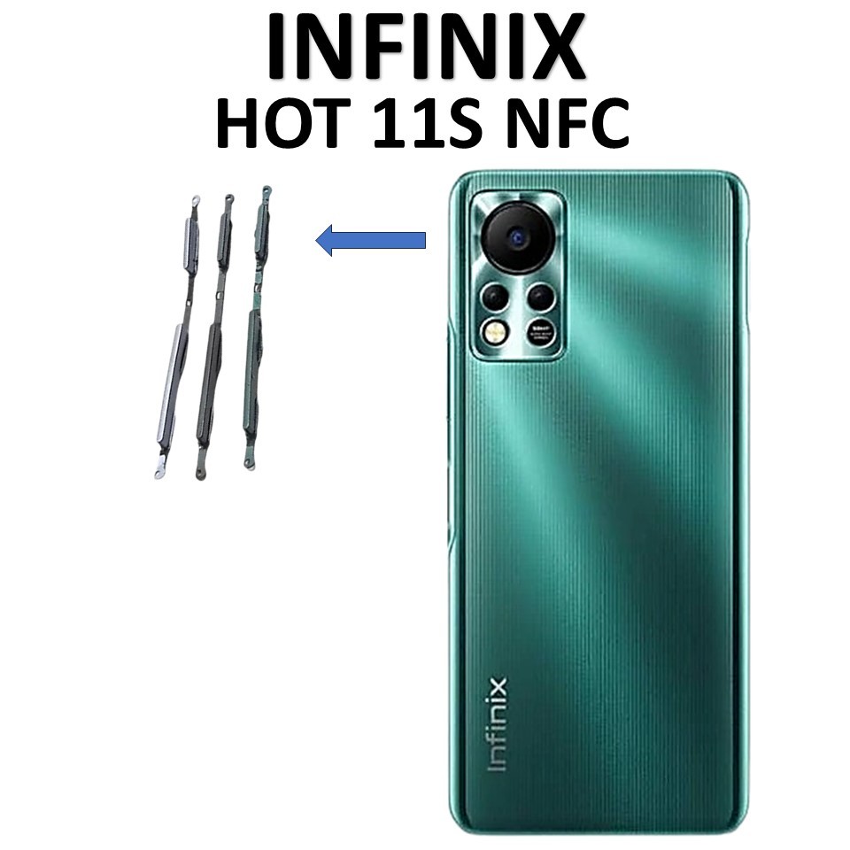 TOMBOL LUAR INFINIX HOT 11S NFC / X6812 ON / OFF + VOLUME