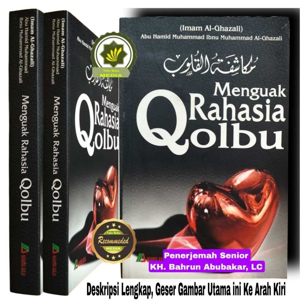 Buku RAHASIA HATI INTISARI ILMU TASAWWUF Imam Al-Ghazali Menyingkap Rahasia Hati KEAJAIBAN HATI Memb