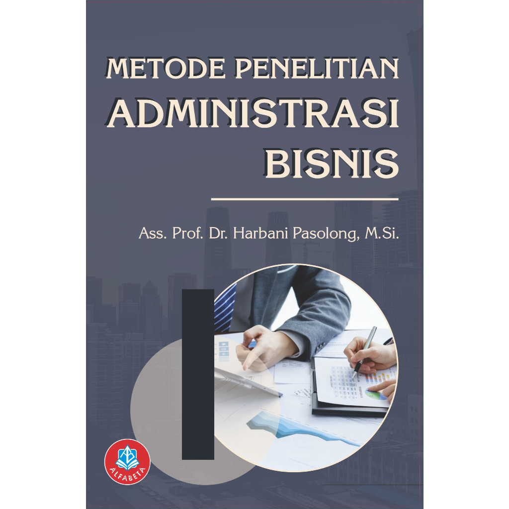 Metode Penelitian Administrasi Bisnis