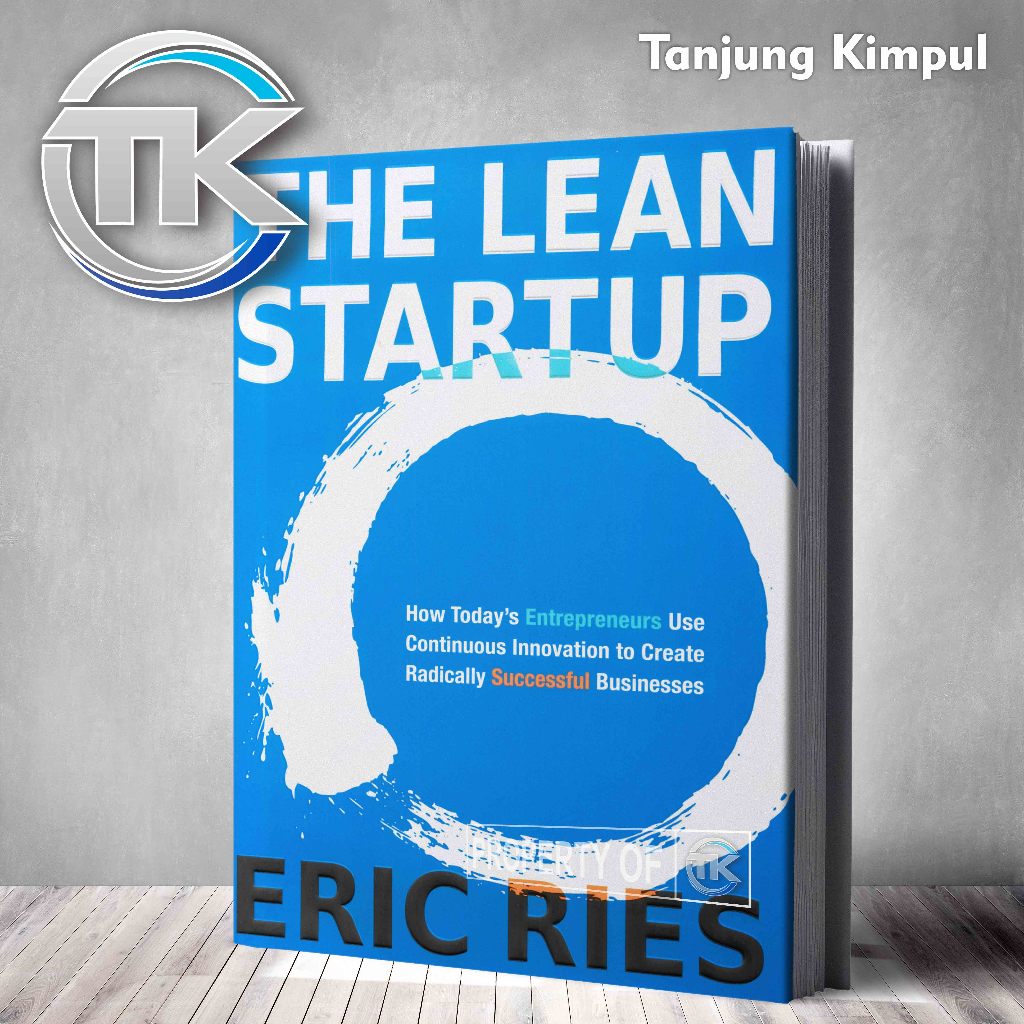 The Lean Startup - Eric Ries
