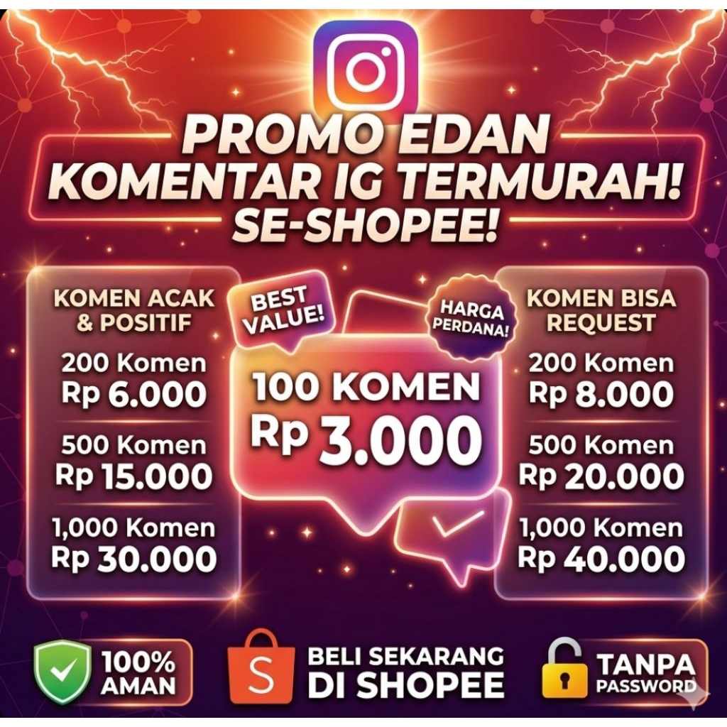 Jasa Komentar Instagram Murah Aman - Booster Komentar IG Custom Request / Acak Positif - Tanpa Passw