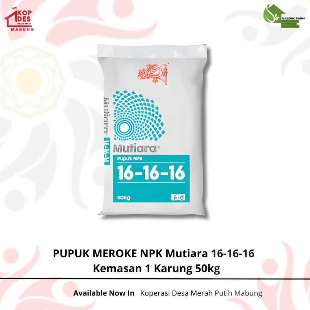 PUPUK MEROKE NPK Mutiara 16-16-16 - Kemasan 1 Karung 50kg