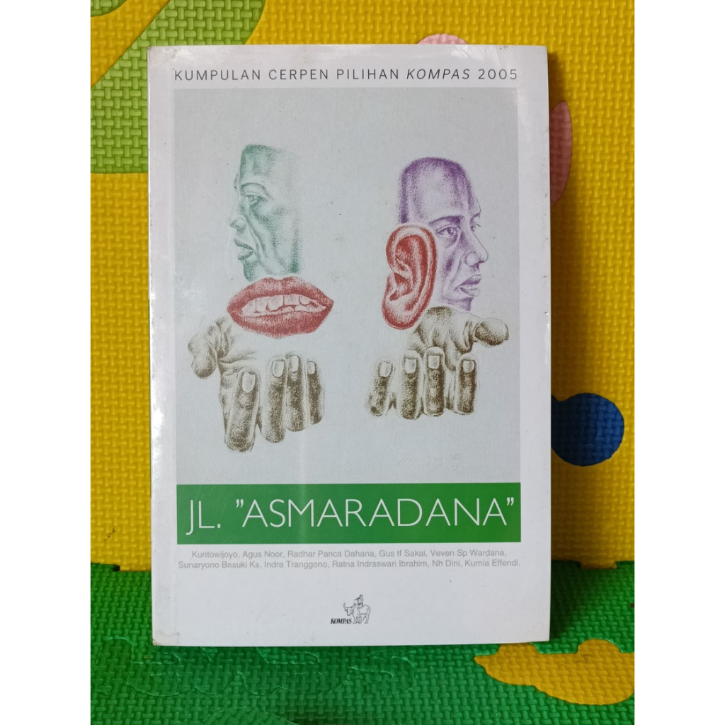 Buku JL. ASMARADANA Kumpulan Cerpen Pilihan Kompas 2005
