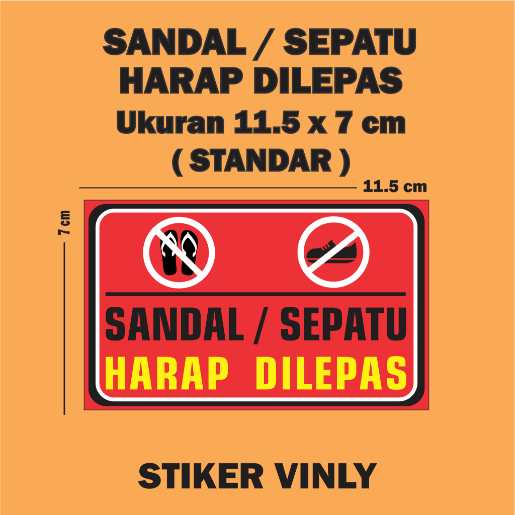 Stiker Vinyl Sign Sandal Sepatu Harap Dilepas Merah ukuran 11.5 x 7 cm Dekorasi peringatan ruang tam