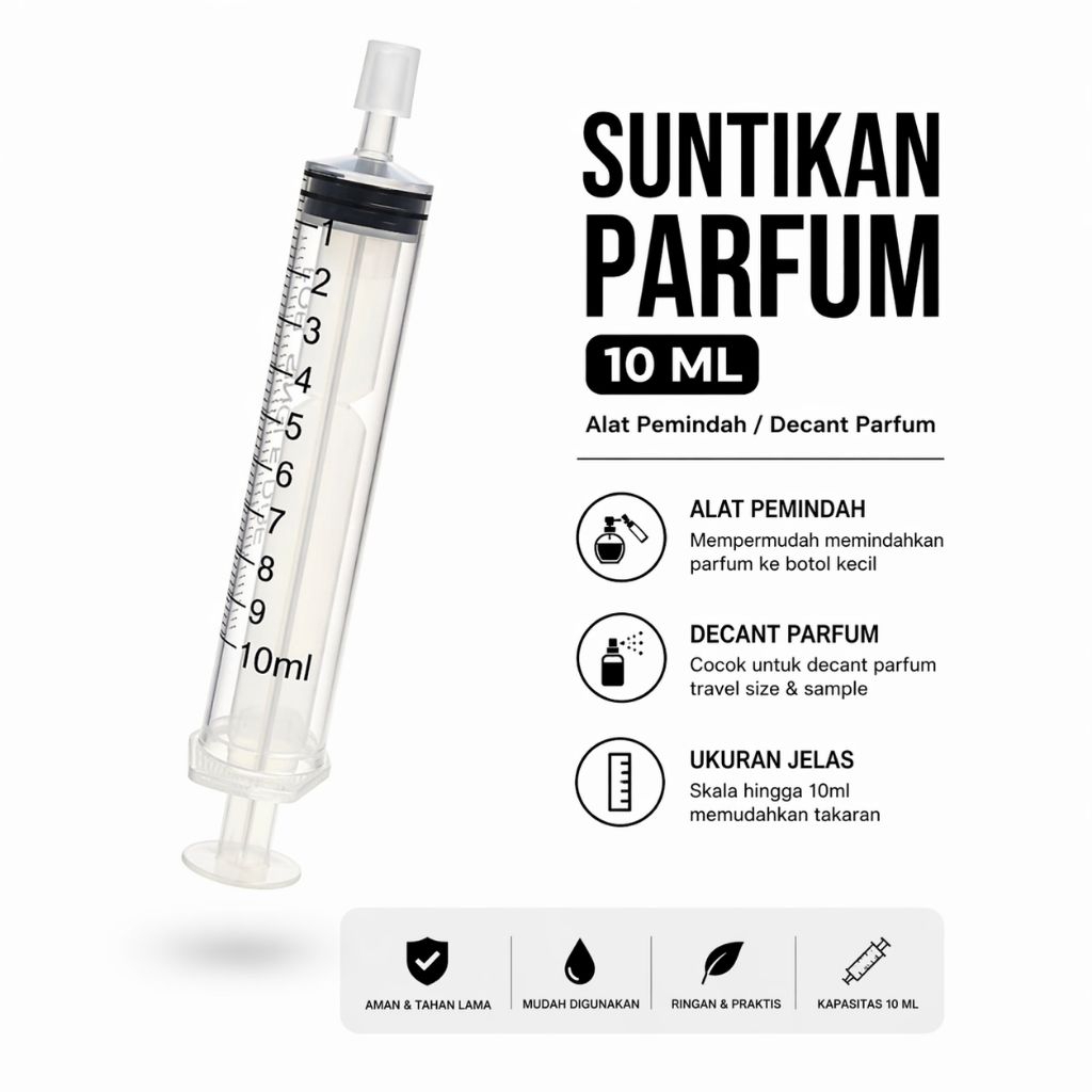 Suntikan Parfum 10ml Decant | Alat Transfer Parfum | Syringe Isi Ulang Botol Parfum