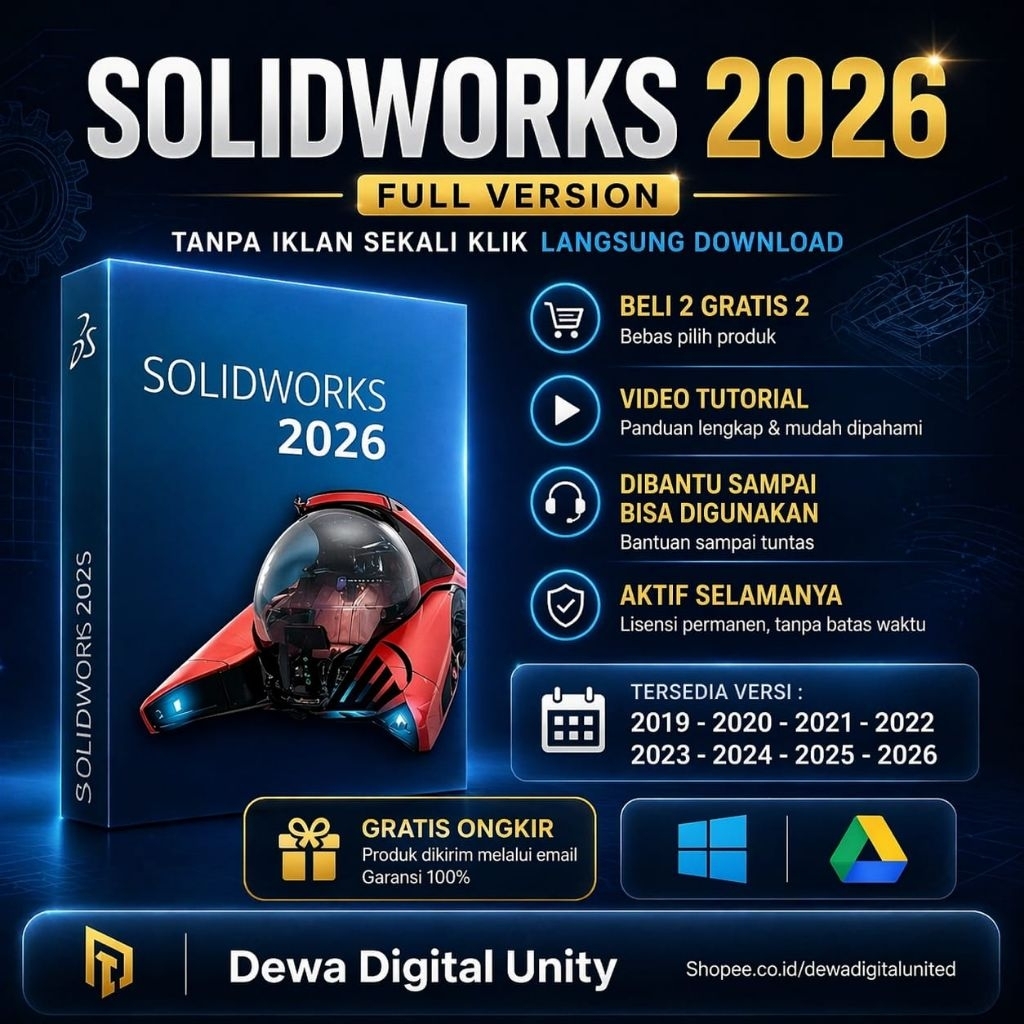 SolidWorks 2026 Full Version Original Lifetime + Panduan Instalasi  Versi 2019  2020  2021  2022  20
