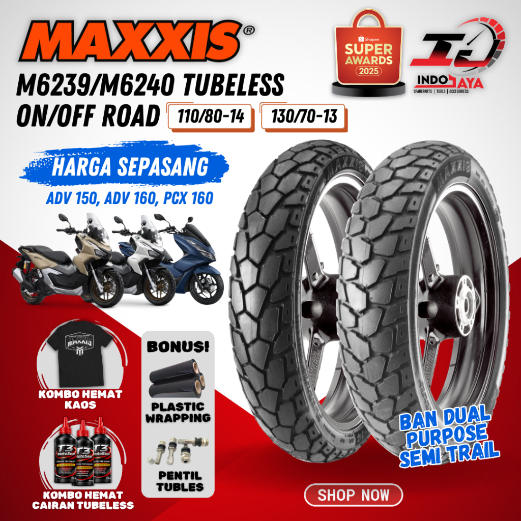 (PAKET SEPASANG) BAN MAXXIS TUBELESS M6239 / M6240 (110/80-14 & 130/70-13) BAN ADV 150 / ADV 160 / P