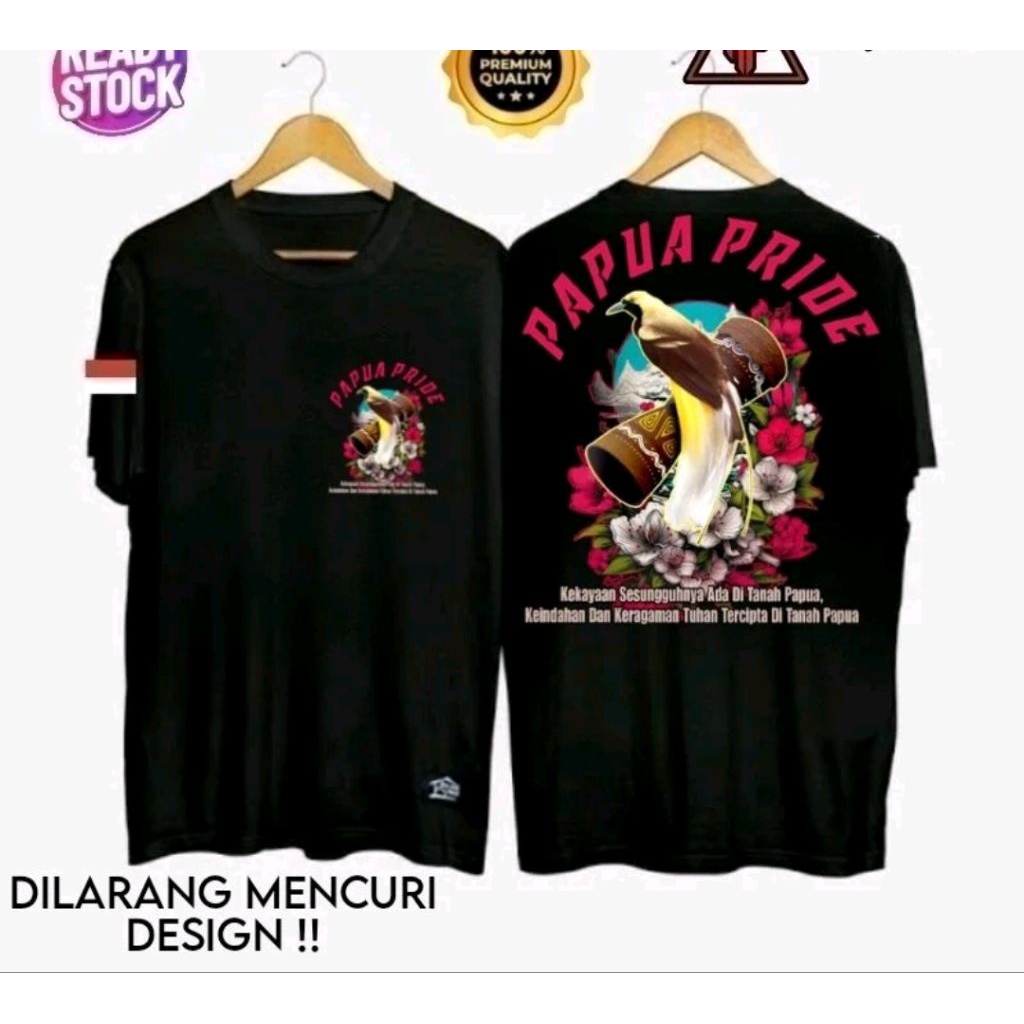 KAOS PAPUA PRIDE MOTIF BURUNG KEKAYAAN SESUNGGUHNYA ADA DITANAH PAPUA