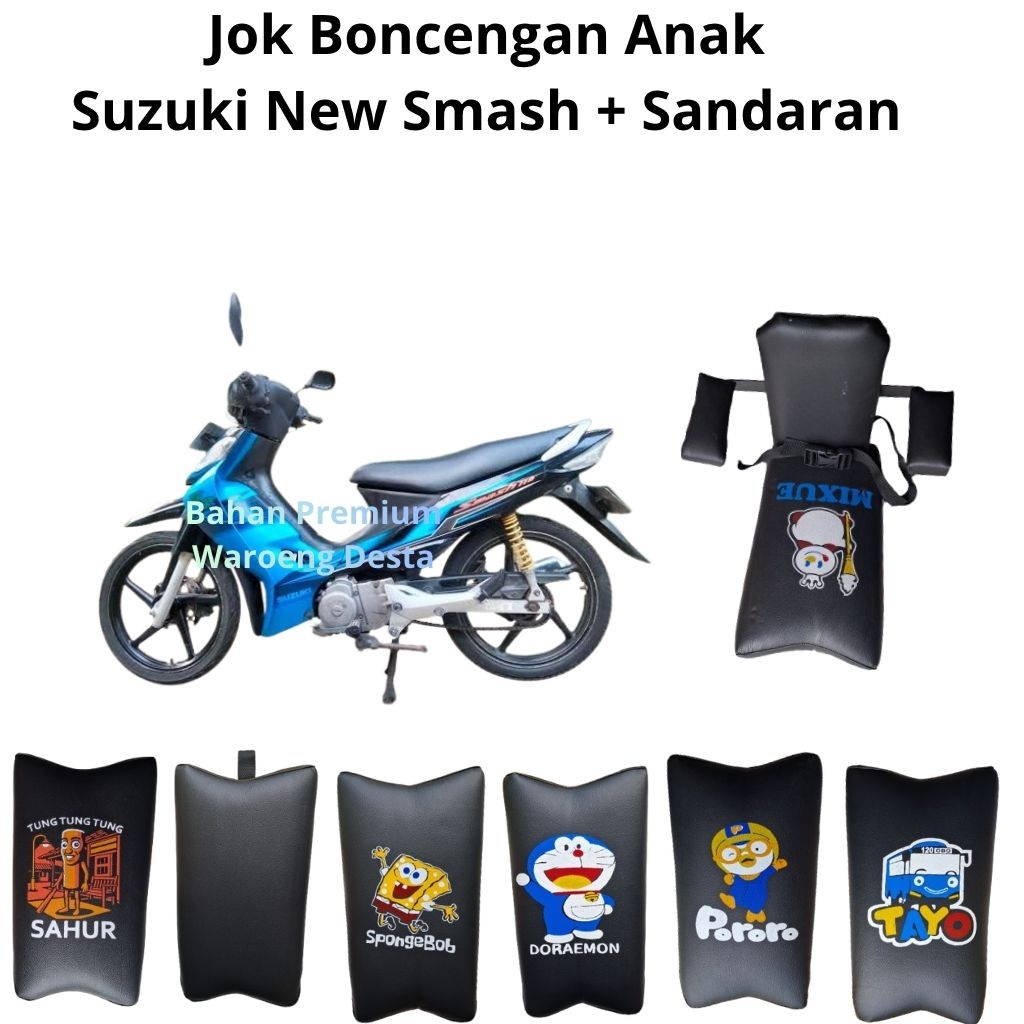 jok boncengan anak Suzuki new Smash 2006 sampai 2009 + sandaran