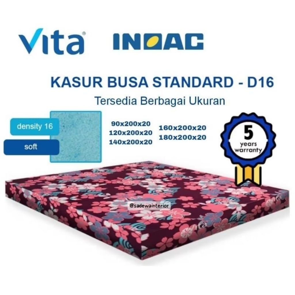 Kasur Busa Inoac Vita D16 Tebal 20cm Garansi Resmi 10 Tahun 180x200x20 160x200x20 140x200x20 120x200