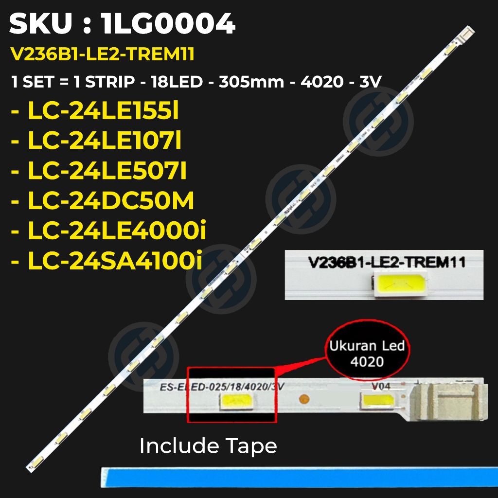 Backlight TV SHARP 24 Inch LC-24LE155l LC-24LE107l LC-24LE507I LC-24LE4000i LC-24DC50M LC-24SA4100i 