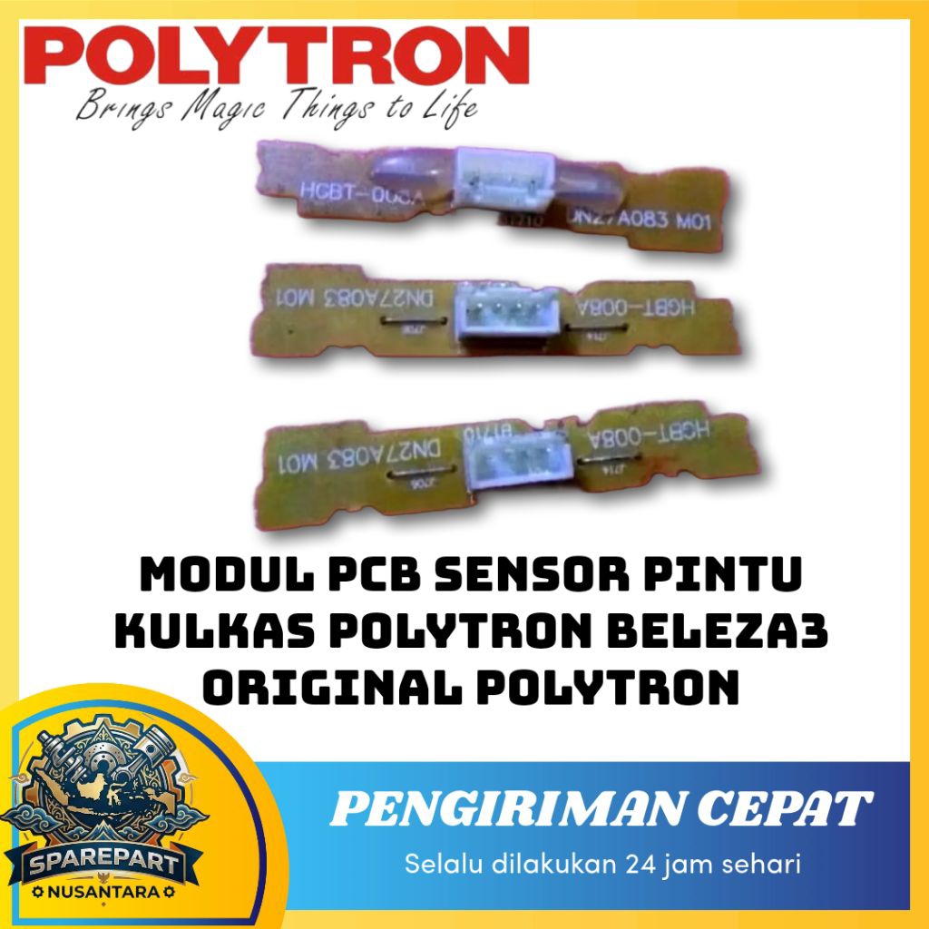 Modul PCB Sensor Pintu Kulkas POLYTRON BELEZA3 Original POLYTRON