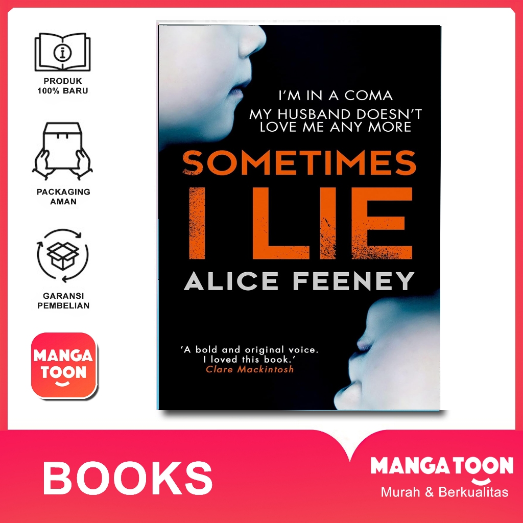 Sometimes I Lie - Alice Feeney