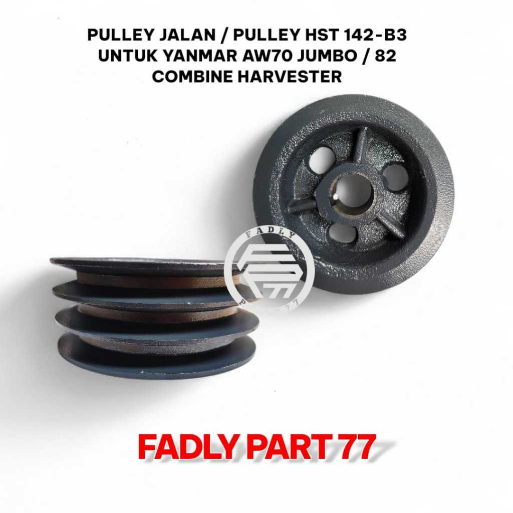 PULLEY JALAN / PULLEY HST 142-B3 UNTUK YANMAR AW70 JUMBO / 82 COMBINE HARVESTER