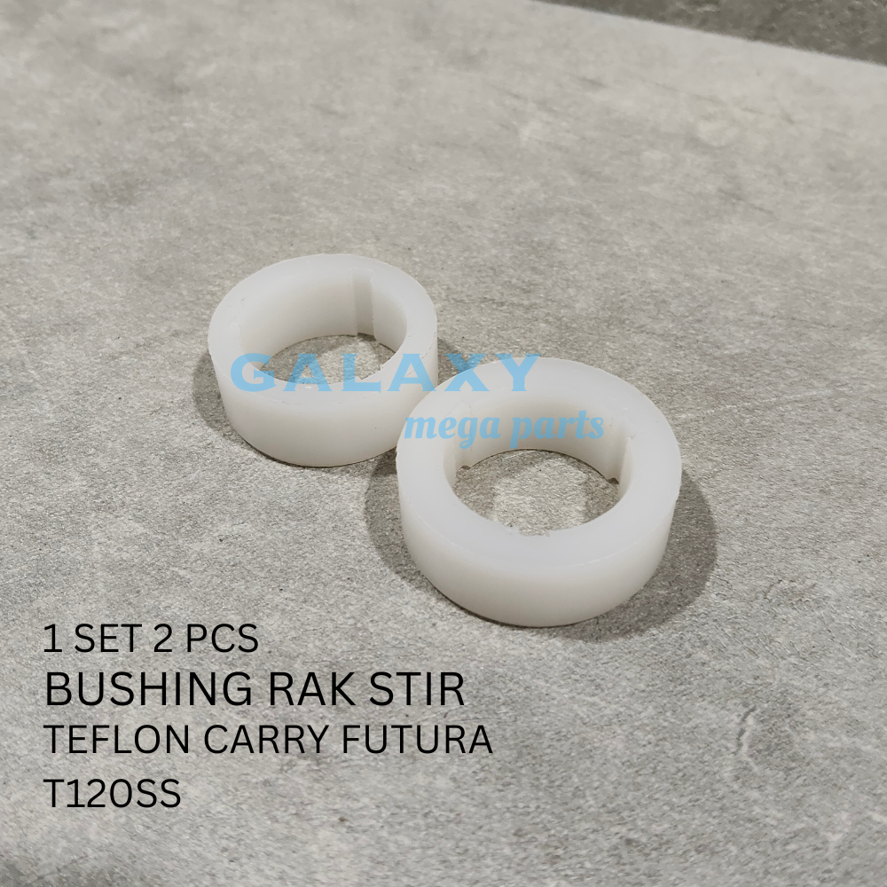 Bushing Rack Steer Rak Stir TEFLON CARRY FUTURA T120SS