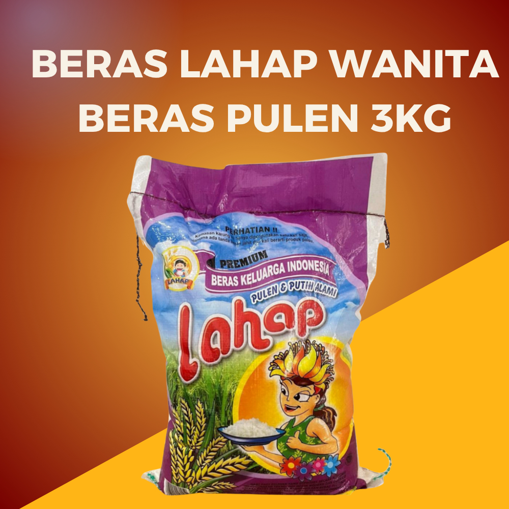 BERAS LAHAP WANITA PULEN 3KG | PRAKTIS, LEMBUT & BERKUALITAS