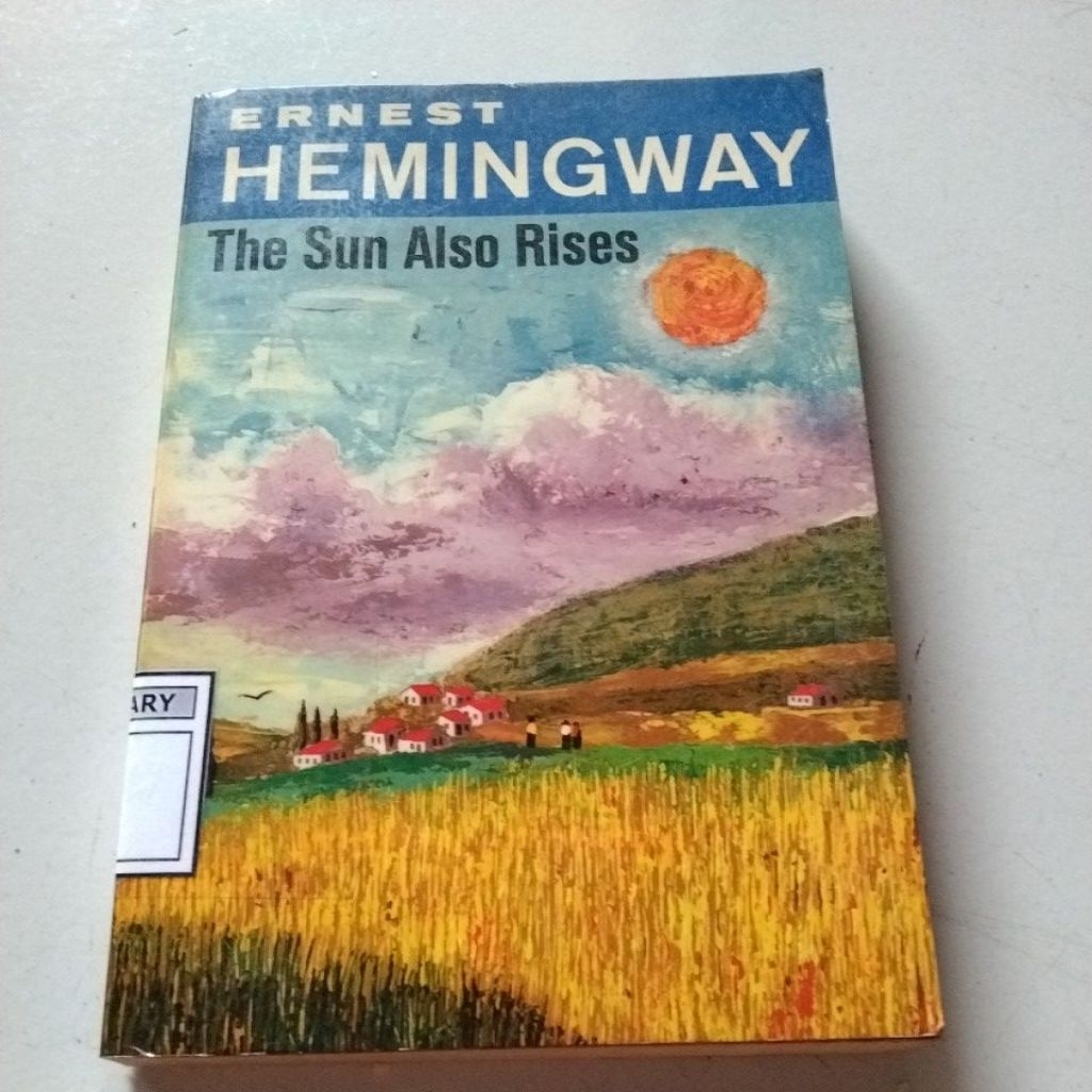 NOVEL IMPOR ERNEST HEMINGWAY THE SUN ALSO RISES ORI